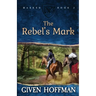 The Rebel's Mark