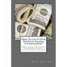 Maine Tax Lien & Deeds Real Estate Investing & Financing Book: How to Start & Finance Your Real Estate Investing Small Business