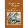 Independent Thoughts from North America