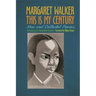 This Is My Century: New and Collected Poems