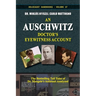 An Auschwitz Doctor's Eyewitness Account: The Tall Tales of Dr. Mengele's Assistant Analyzed