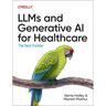 Llms and Generative AI for Healthcare: The Next Frontier