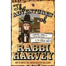 The Adventures of Rabbi Harvey: A Graphic Novel of Jewish Wisdom and Wit in the Wild West