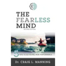 Fearless Mind (2nd Edition): 5 Steps to High Performance
