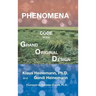 Phenomena: Code of the Grand Original Design