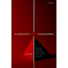 The Foundations of Complex Evolving Economies: Part One: Innovation, Organization, and Industrial Dynamics