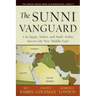 The Sunni Vanguard: Can Egypt, Turkey, and Saudi Arabia Survive the New Middle East?