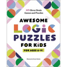 Awesome Logic Puzzles for Kids: 60 Clever Brain Games and Puzzles
