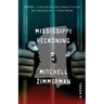 Mississippi Reckoning