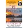 Evil at Lake Seminole: The Shocking True Story Surrounding the Disappearance of Mike Williams