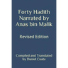 Forty Hadith Narrated by Anas bin Malik: Revised Edition