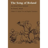 Song of Roland: An Analytical Edition. Vol. II: Oxford Text and English Translation