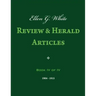 Ellen G. White Review & Herald Articles, Book IV of IV