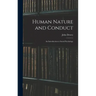 Human Nature and Conduct: An Introduction to Social Psychology