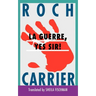 La Guerre, Yes Sir!
