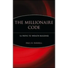 The Millionaire Code: 16 Paths to Wealth Building