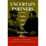 Uncertain Partners: Stalin, Mao, and the Korean War