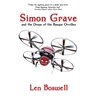 Simon Grave and the Drone of the Basque Orvilles: A Simon Grave Mystery