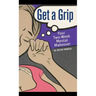 Get a Grip: Your Two-Week Mental Makeover
