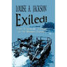 Exiled!: From Tragedy to Triumph on the Missouri Frontier