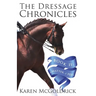 A Matter of Feel: Book II of The Dressage Chronicles
