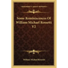 Some Reminiscences of William Michael Rossetti V2