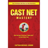 Cast Net Mastery: How the Best Fishermen "Make Bait" & Catch More Fish