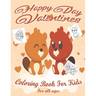 Valentine's Day Coloring Book for Kids: Lovely animals coloring books
