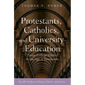 Protestants, Catholics, and University Education: Trinity College Dublin in the Age of Revolution