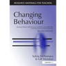 Changing Behaviour: Teaching Children with Emotional Behavioural Difficulties in Primary and Secondary Classrooms