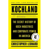 Kochland: The Secret History of Koch Industries and Corporate Power in America