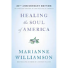 Healing the Soul of America - 20th Anniversary Edition