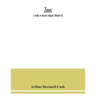 Zeus: a study in ancient religion (Volume II)