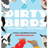 Dirty Birds: Real Birds with Real Names