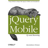 jQuery Mobile: Up and Running