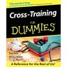 Cross Training for Dummies