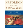 Napoleon on the Art of War