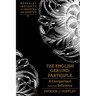 The English Gerund-Participle: A Comparison with the Infinitive