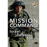 Mission Command in the Israel Defense Forces