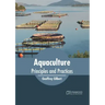 Aquaculture: Principles and Practices