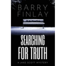 Searching For Truth: A Jake Scott Mystery