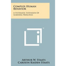 Complex Human Behavior: A Systematic Extension of Learning Principles