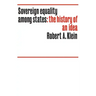 Sovereign equality among states: The history of an idea