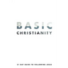 Basic Christianity: A 21 Day Guide to Following Jesus