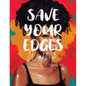 Save Your Edges Workbook