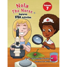 Nola The Nurse Explores STEM Activities
