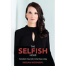 The Selfish Hour