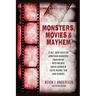 Monsters, Movies & Mayhem