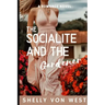 The Socialite and The Gardener: A Romantic Suspense Novel