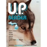 U.P. Reader -- Issue #2: Bringing Upper Michigan Literature to the World